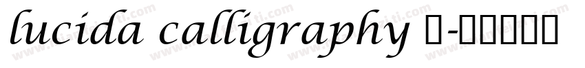 lucida calligraphy 转字体转换